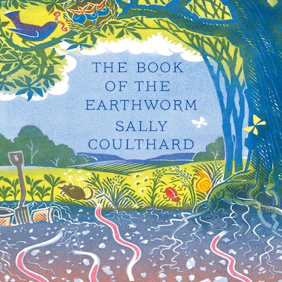 The Book of the Earthworm – omslag til lydbogen af Sally Coulthard