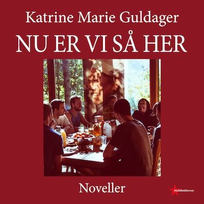 Nu er vi så her – omslag til lydbogen af Katrine Marie Guldager