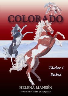 Colorado tävlar i Dubai – omslag till ljudboken av Helena Mansén