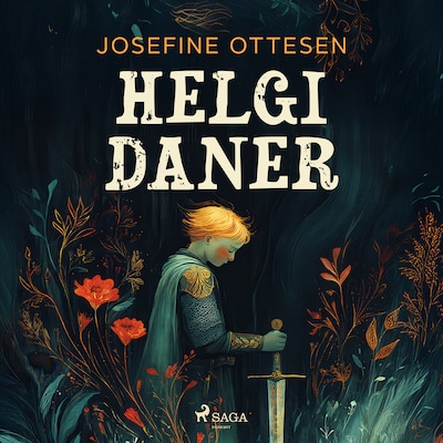 Helgi Daner – omslag til lydbogen af Josefine Ottesen