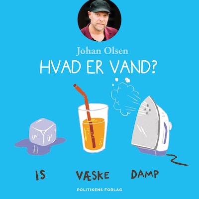 Hvad er vand? – omslag til lydbogen af Johan Olsen