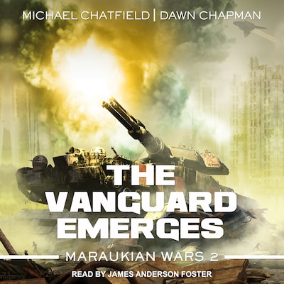 The Vanguard Emerges – omslag til lydbogen af Michael Chatfield, Dawn Chapman
