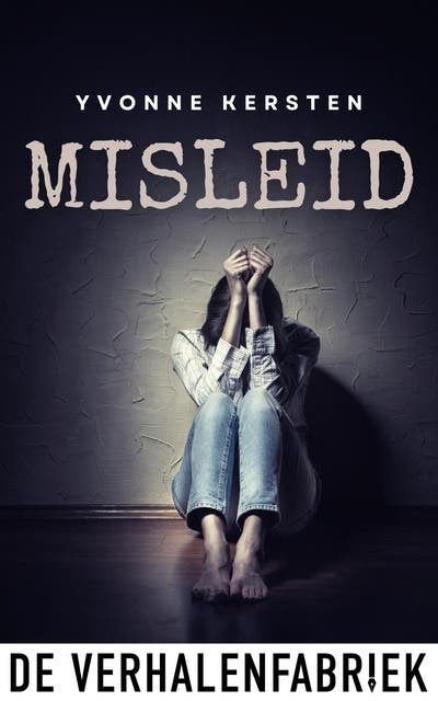 Misleid: Is haar zoon zijn volgende doelwit?