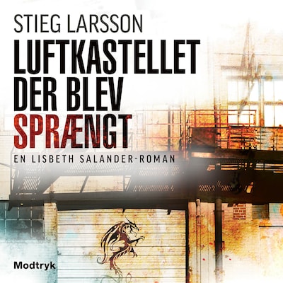 Luftkastellet der blev sprængt – omslag til lydbogen af Stieg Larsson
