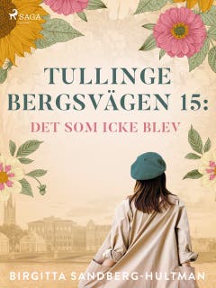 Tullingebergsvägen 15 – omslag till ljudboken av Birgitta Sandberg-Hultman