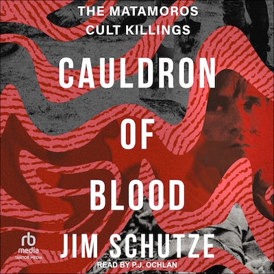 Cauldron of Blood – omslag til lydbogen af Jim Schutze
