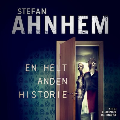 En helt anden historie – omslag til lydbogen af Stefan Ahnhem