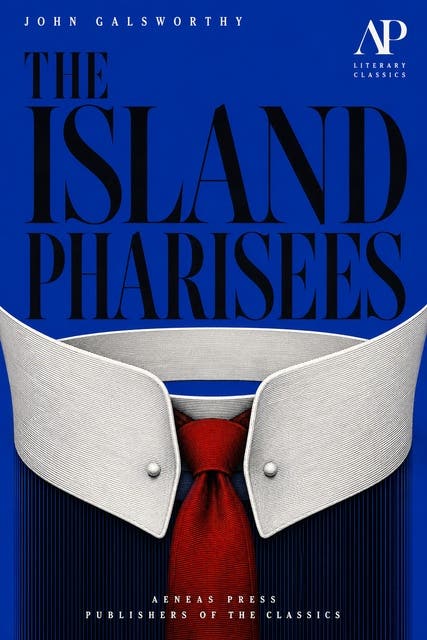 The Island Pharisees – omslag til lydbogen af John Galsworthy