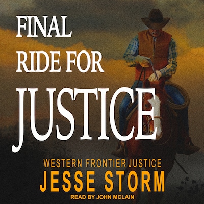 Final Ride For Justice – omslag til lydbogen af Jesse Storm