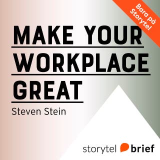 Make Your Workplace Great