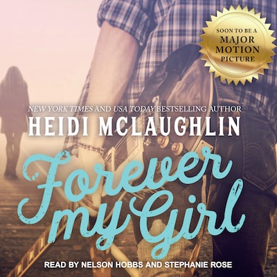 Forever My Girl – omslag til lydbogen af Heidi McLaughlin