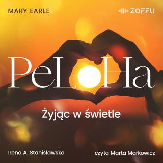 PeLoHa – okładka audiobooka, autor Irena A. Stanisławska, Mary Earle