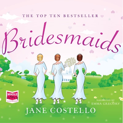 Bridesmaids – omslag til lydbogen af Jane Costello