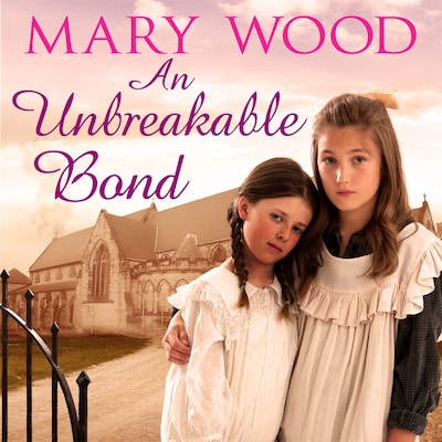 An Unbreakable Bond – omslag til lydbogen af Mary Wood