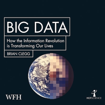 Big Data – omslag til lydbogen af Brian Clegg