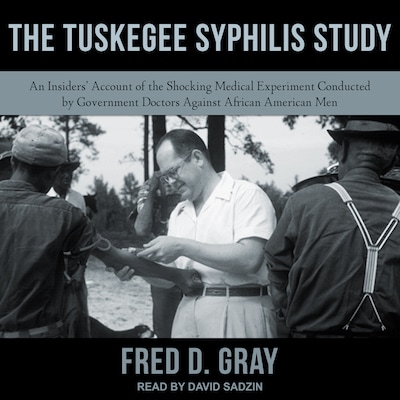 The Tuskegee Syphilis Study – omslag til lydbogen af Fred D. Gray