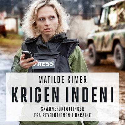Krigen indeni – omslag til lydbogen af Matilde Kimer
