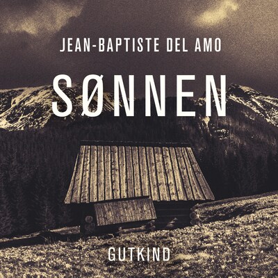 Sønnen – omslag til lydbogen af Jean-Baptiste Del Amo