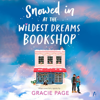 Snowed In at the Wildest Dreams Bookshop – omslag til lydbogen af Gracie Page