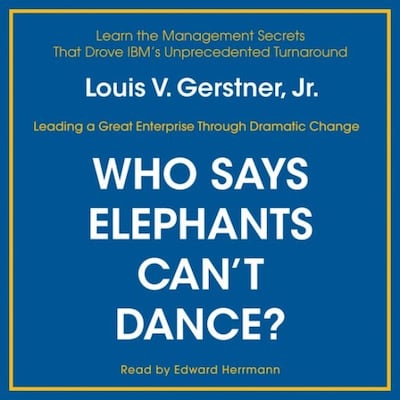 Who Says Elephants Can't Dance?