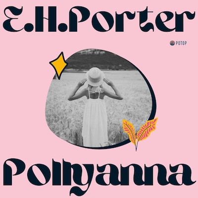 Pollyanna – okładka audiobooka, autor Eleanor H. Porter