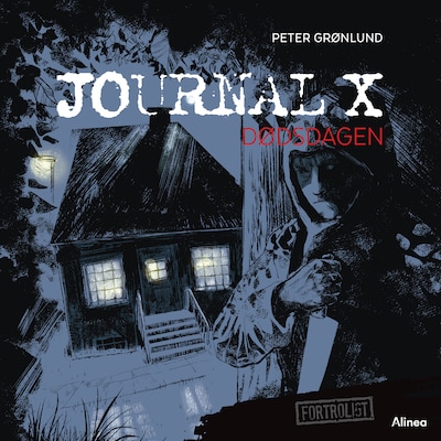Journal X - Dødsdagen – omslag til lydbogen af Peter Grønlund
