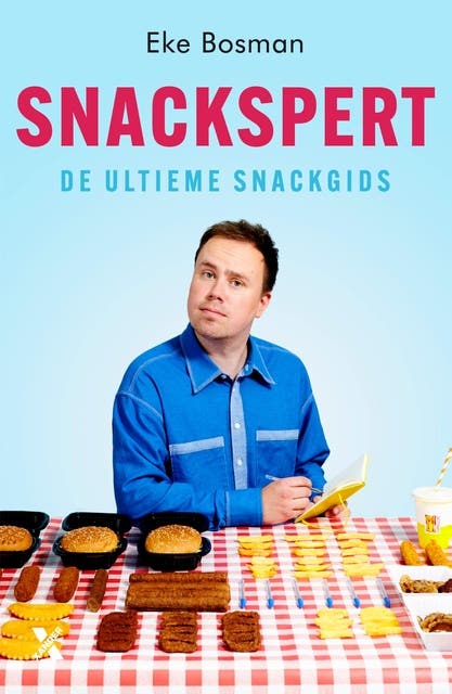 Snackspert: De ultieme snackgids – omslag van het luisterboek van Eke Bosman