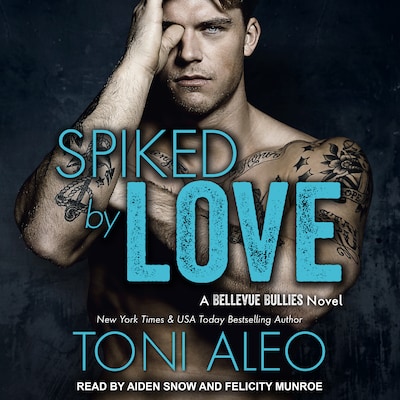 Spiked by Love – omslag til lydbogen af Toni Aleo