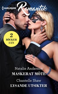 Maskerat möte / Lysande utsikter – omslag till ljudboken av Chantelle Shaw,Natalie Anderson