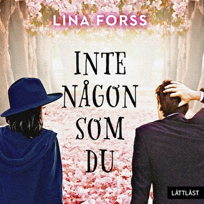 Inte någon som du (lättläst)