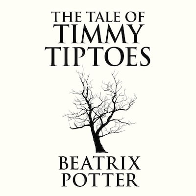 The Tale of Timmy Tiptoes