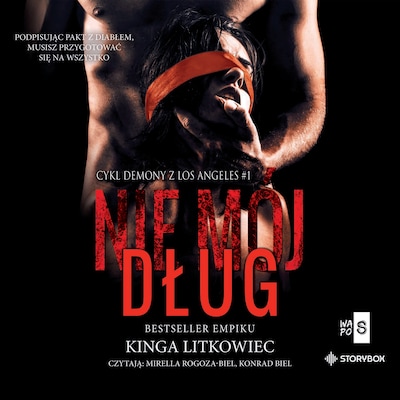 Demony z Los Angeles. Tom 1. Nie mój dług – okładka audiobooka, autor Kinga Litkowiec