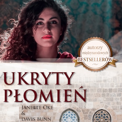 UKRYTY PŁOMIEŃ – okładka audiobooka, autor Janette Oke, Davis Bunn