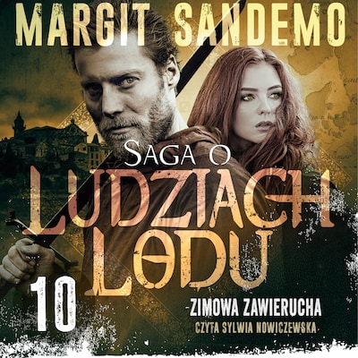 Saga o Ludziach Lodu 10: Zimowa zawierucha