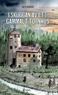 I skuggan av ett gammalt tornhus