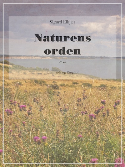 Naturens orden – omslag til lydbogen af Sigurd Elkjær