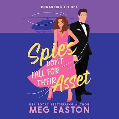 Spies Don't Fall for Their Asset – omslag til lydbogen af Meg Easton