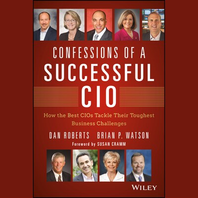 Confessions of a Successful CIO – omslag til lydbogen af Susan Cramm, Dan Roberts, Brian Watson