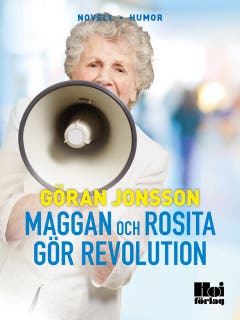 Maggan och Rosita gör revolution – omslag till ljudboken av Göran Jonsson