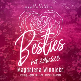 Besties – okładka audiobooka, autor Magdalena Winnicka