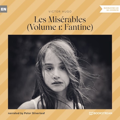 Les Misérables - Volume 1: Fantine