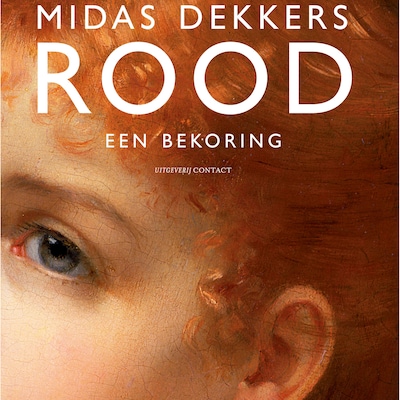 Rood – omslag van het luisterboek van Midas Dekkers