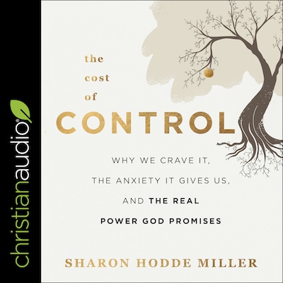 The Cost of Control – omslag til lydbogen af Sharon Hodde Miller