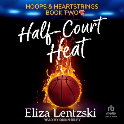 Half-Court Heat – omslag til lydbogen af Eliza Lentzski