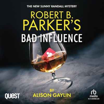 Robert B. Parker's Bad Influence – omslag til lydbogen af Alison Gaylin