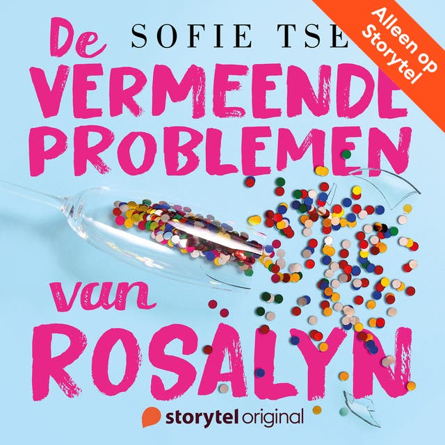 Deel 5 - De vermeende problemen van Rosalyn – omslag van het luisterboek van Sofie Tseng