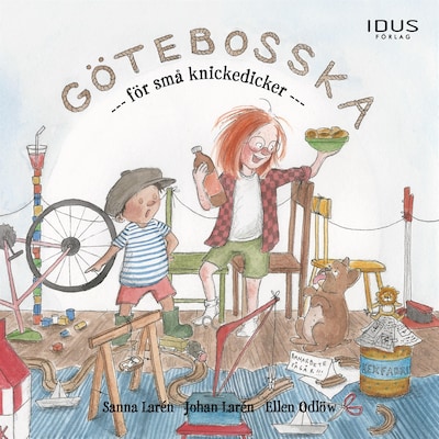 Götebosska för små knickedicker – omslag till ljudboken av Sanna Larén, Johan Larén