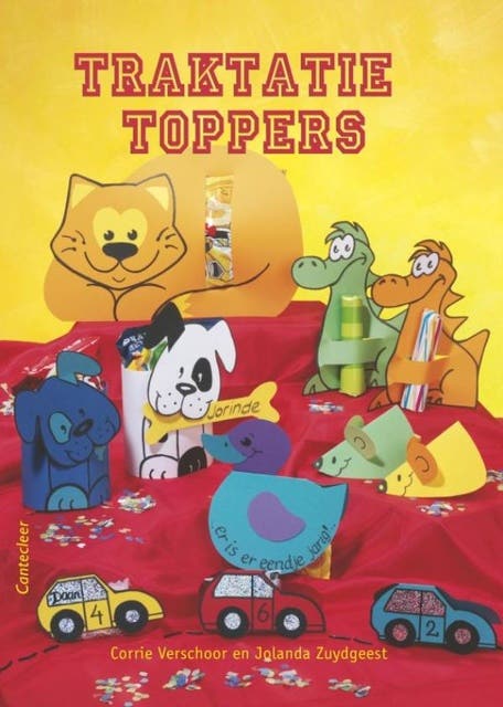 Traktaties toppers: traktaties voor elke gelegenheid met patronen, eenvoudig zelf te maken – omslag van het luisterboek van Corry Verschoor,Jolanda Zuydgeest