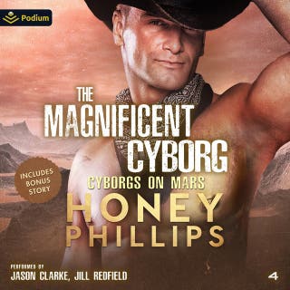 The Magnificent Cyborg: Cyborgs on Mars, Book 5 – omslag till ljudboken av Honey Phillips