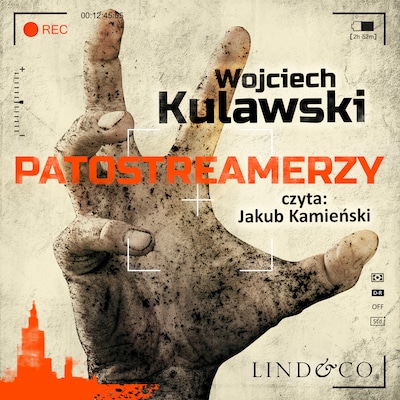 Patostreamerzy – okładka audiobooka, autor Wojciech Kulawski